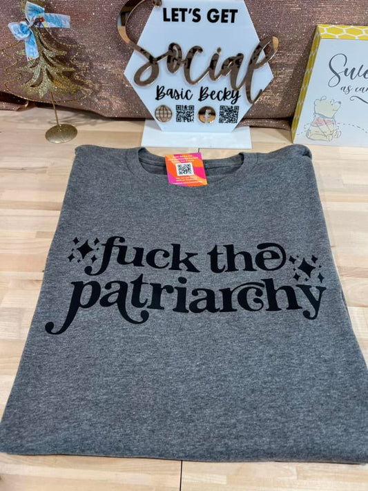 FUCK THE PATRIARCHY