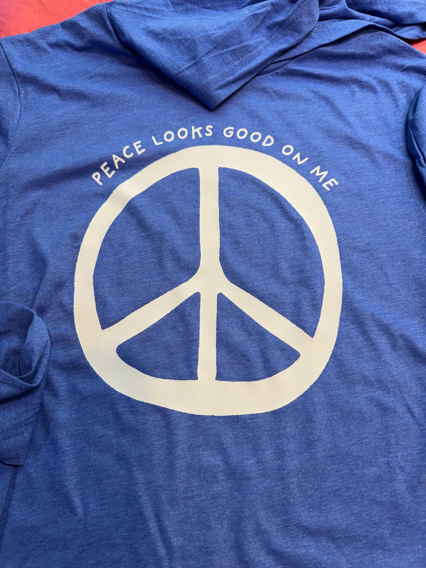 PEACE LOOKS GOOD ON ME