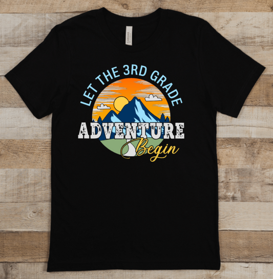 LET THE ADVENTURE BEGIN (PICK GRADE)