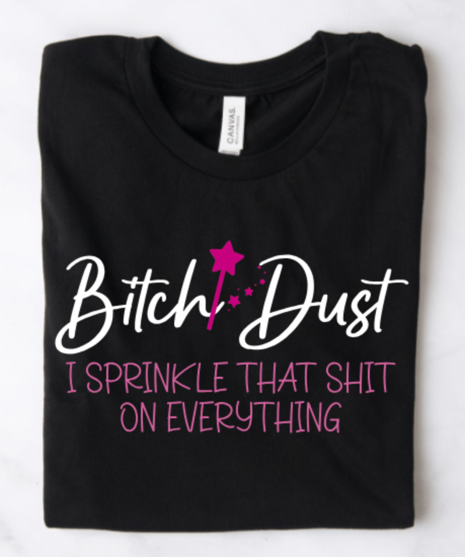BITCH DUST