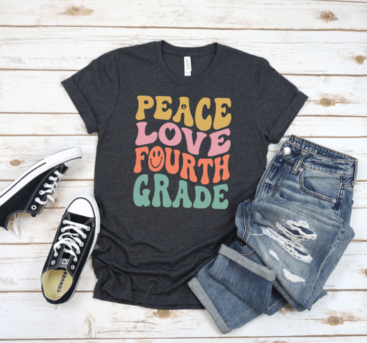 PEACE LOVE FOURTH GRADE