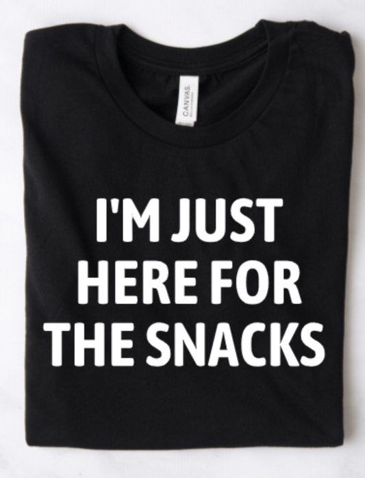 I'M JUST HERE FOR THE SNACKS