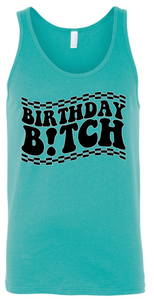 BIRTHDAY BITCH CHEER