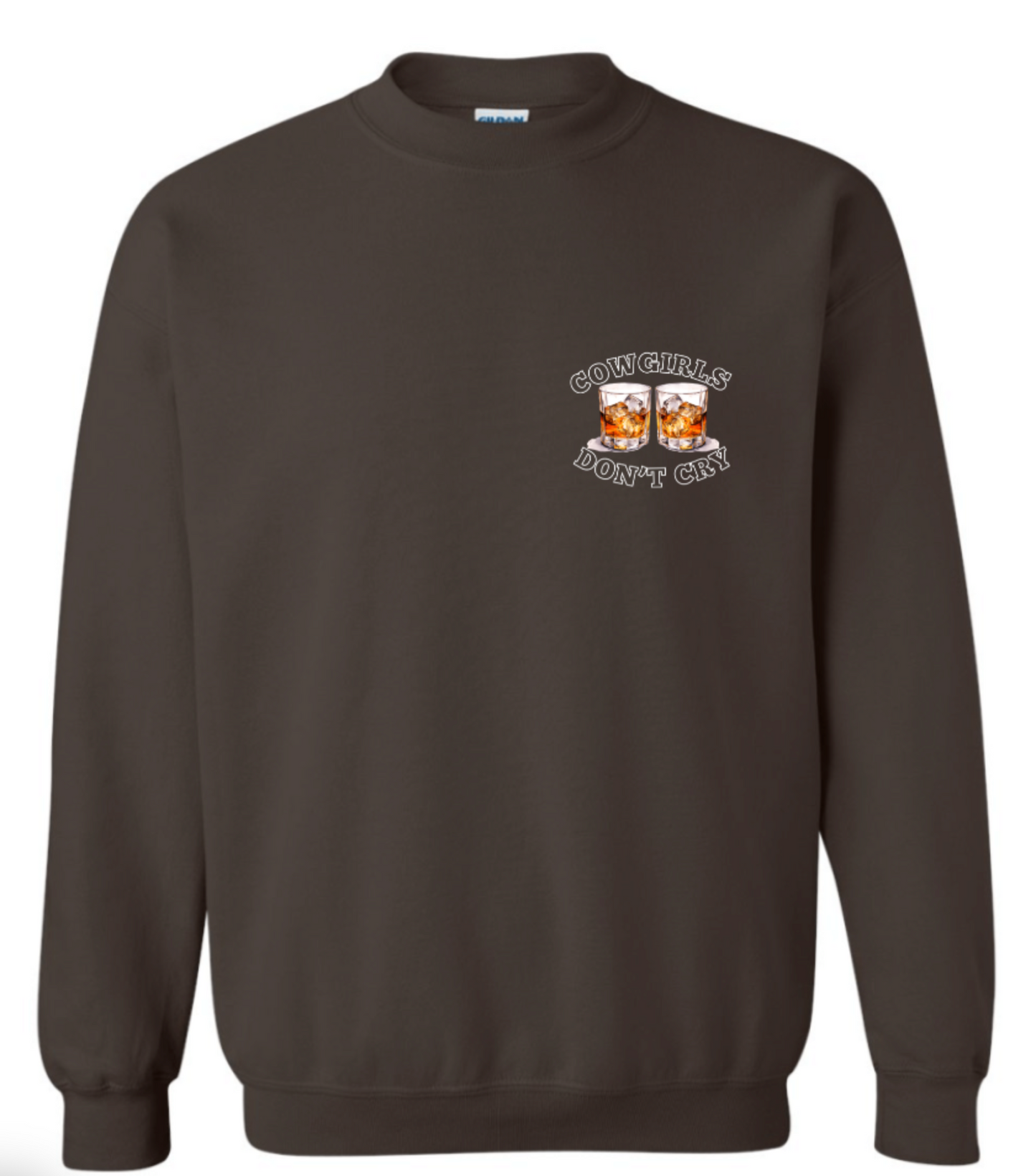 COWGIRLS DON'T CRY FRONT POCKET WILD ONES ON BACK