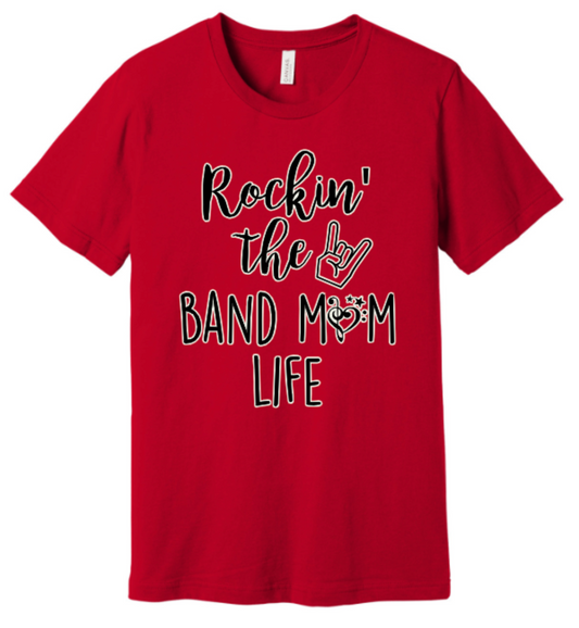 ROCKIN THE BAND MOM LIFE