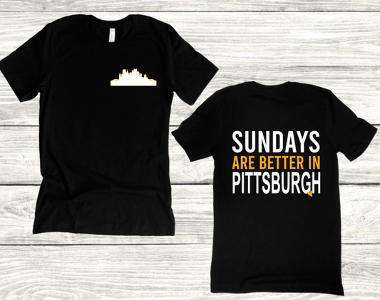 SUNDAYS ARE BETTER IN PITTSBURGH