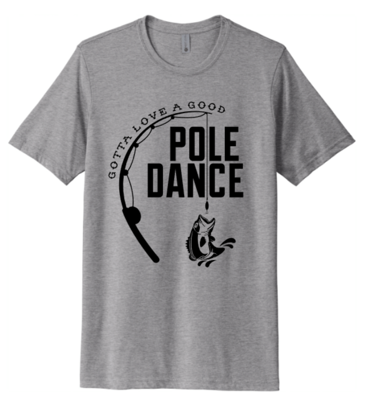 GOTTA LOVE A GOOD POLE DANCE