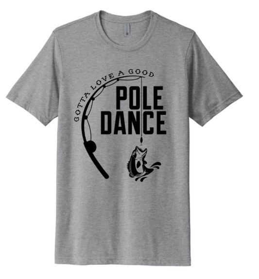 GOTTA LOVE A GOOD POLE DANCE