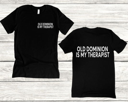 OLD DOMINION IS MY THERAPIST