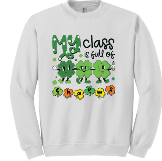 MY CLASS IS FULL OF (SHAMROCKS) CHARMS