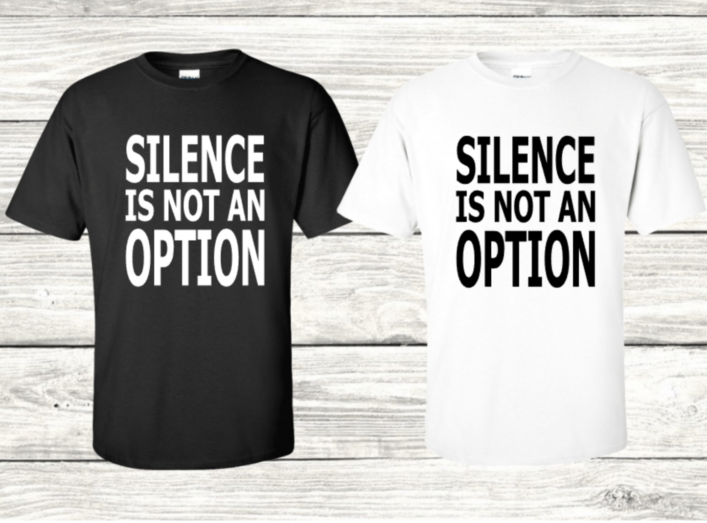 SILENCE IS NOT AN OPTION