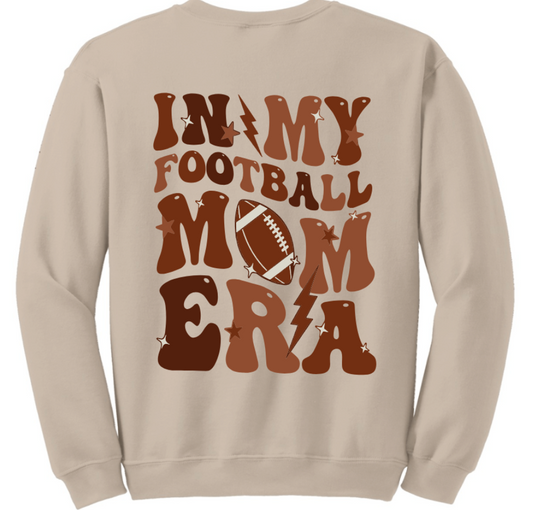 IN MY FOOTBALL MOM ERA