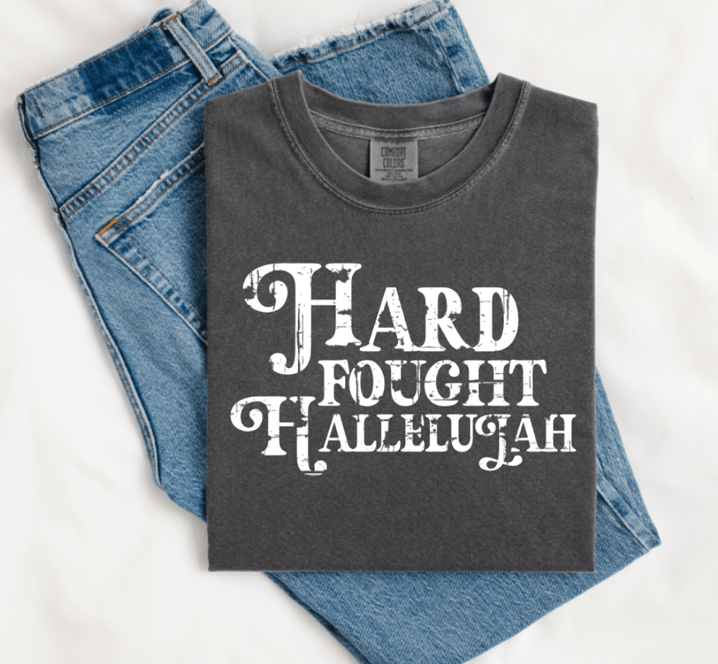 HARD FOUGHT HALLELUJAH