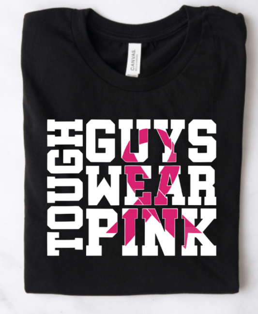 TOUGH GUYS WEAR PINK