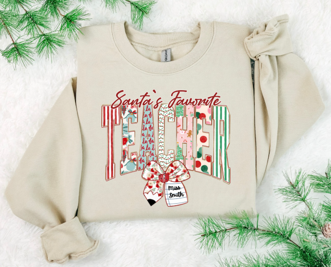 SANTA'S FAVORITE TEACHER (CUSTOMIZE WITH NAME)