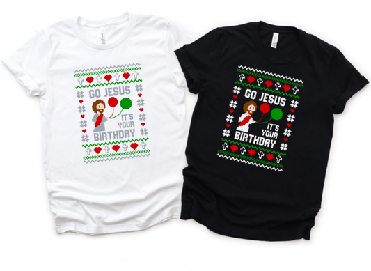 GO JESUS IT'S YOUR BIRTHDAY