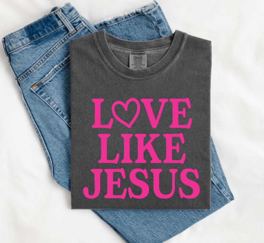 LOVE LIKE JESUS