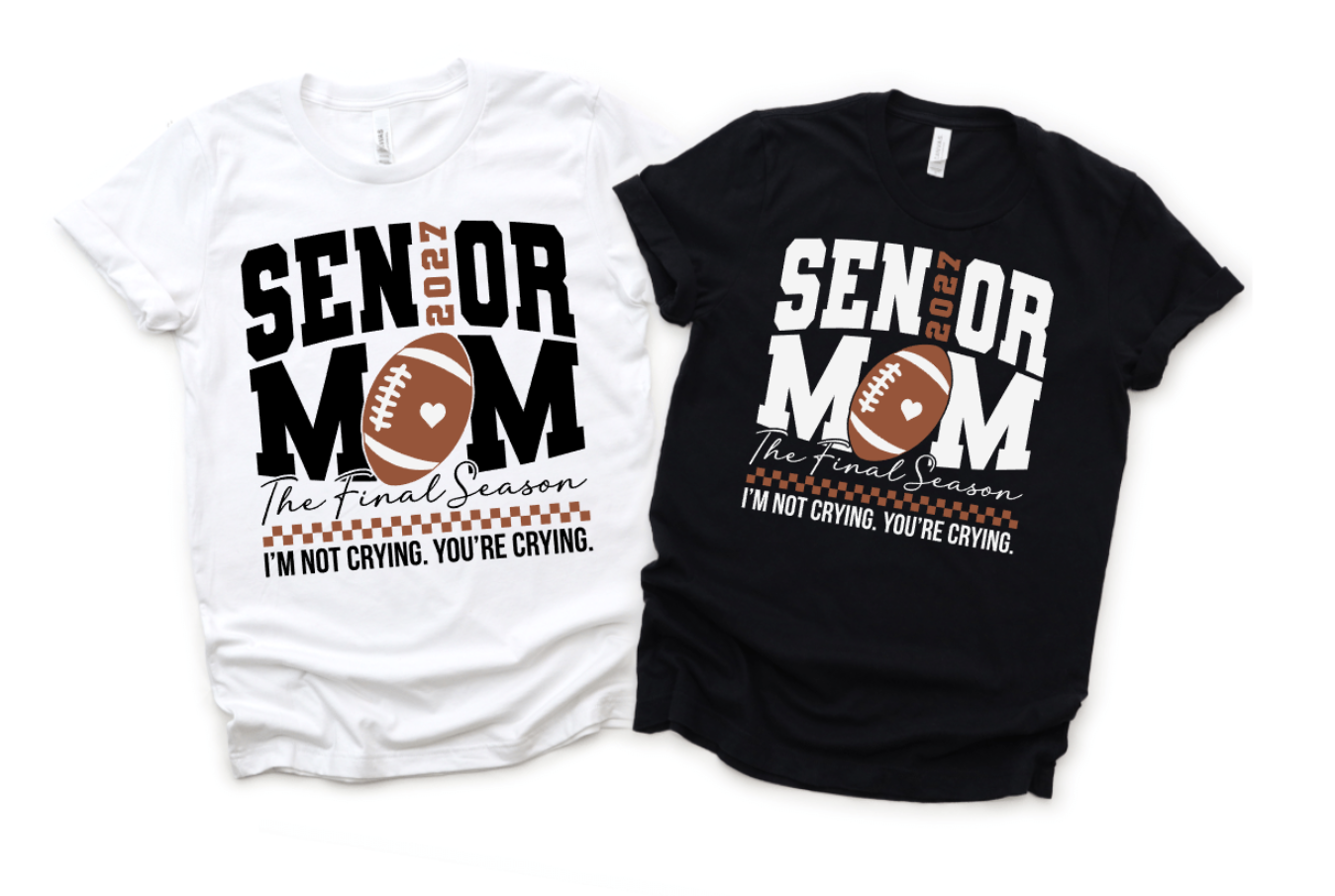 SENIOR MOM THE FINAL SEASON FOOTBALL THEME