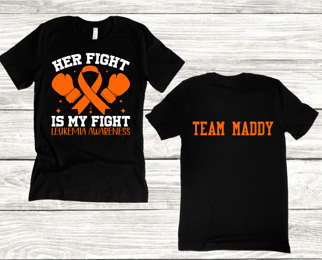 TEAM MADDY HER FIGHT IS MY FIGHT