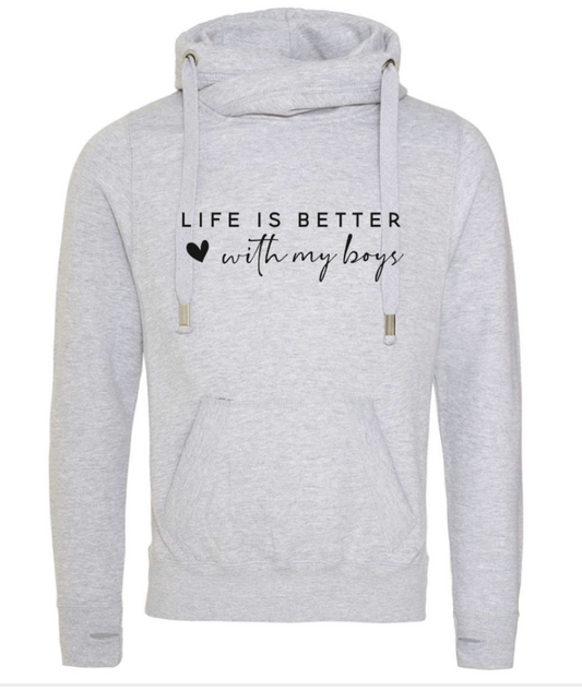 LIFE IS BETTER WITH MY BOYS