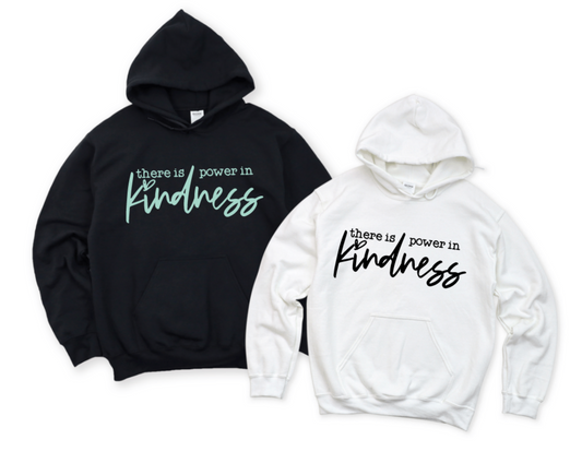 THERE IS POWER IN KINDNESS