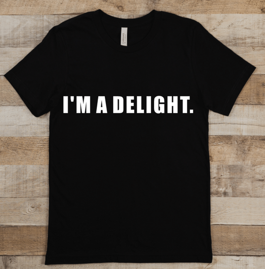 I'M A DELIGHT