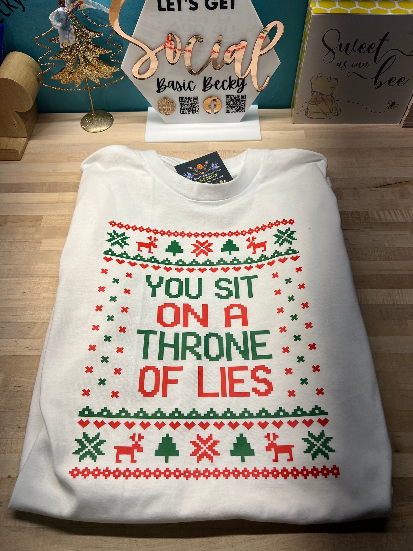 YOU SIT ON A THRONE OF LIES