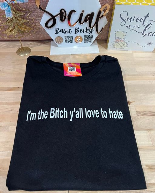 I'M THE BITCH Y'ALL LOVE TO HATE