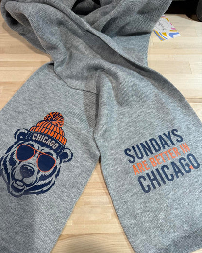 SUNDAYS ARE BETTER IN CHICAGO SCARF