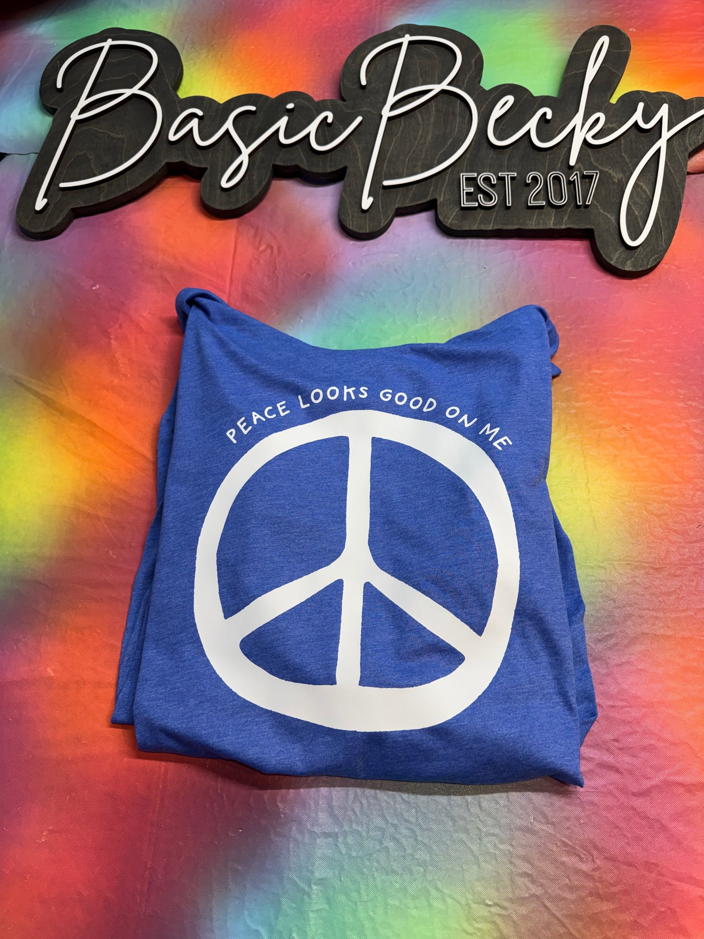 PEACE LOOKS GOOD ON ME