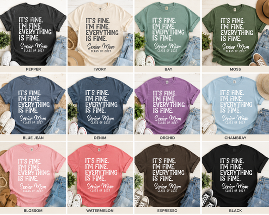 ITS FINE IM FINE SENIOR MOM DESIGN