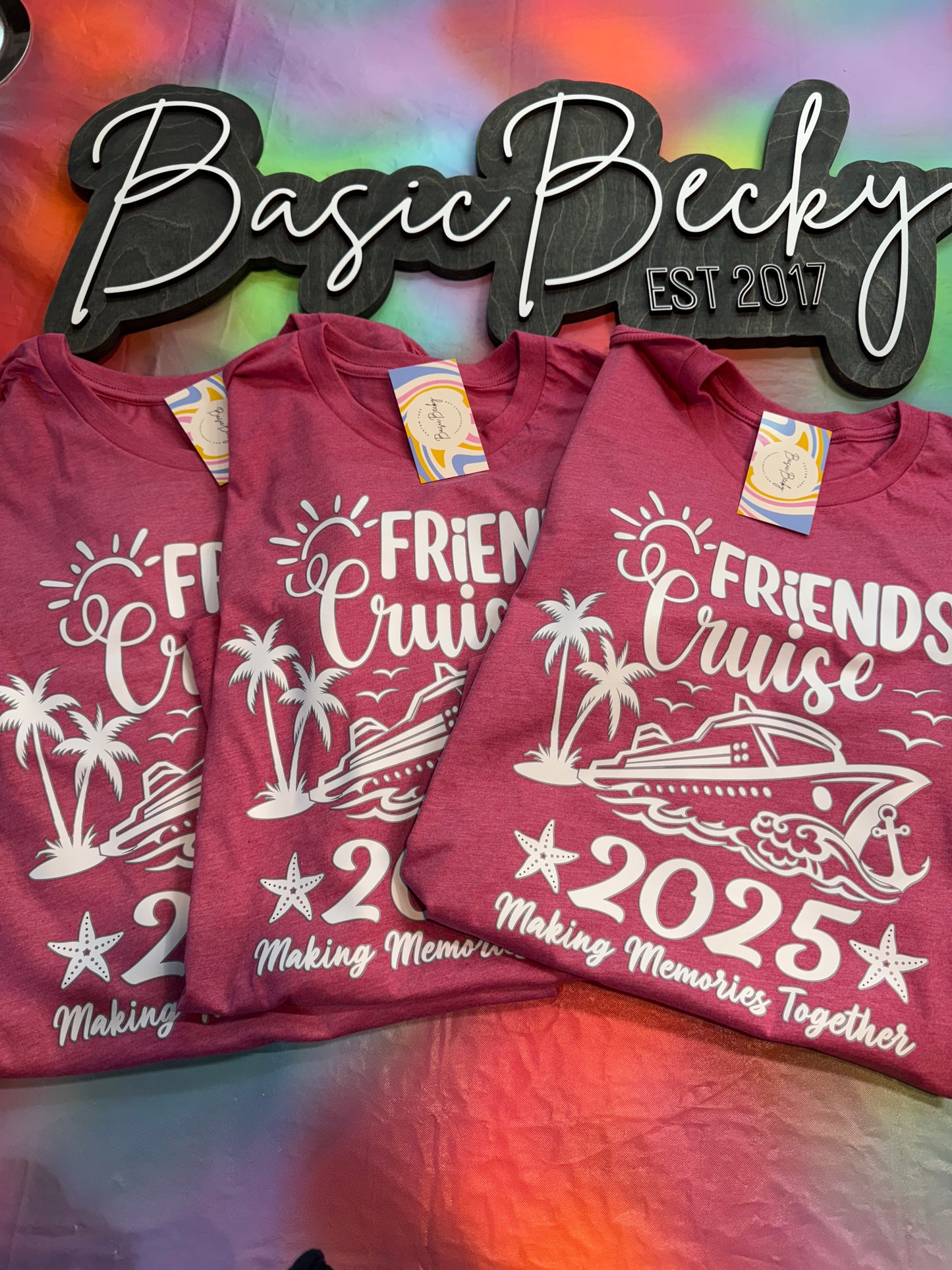 FRIENDS CRUISE MAKING MEMORIES TOGETHER (WITH YEAR)