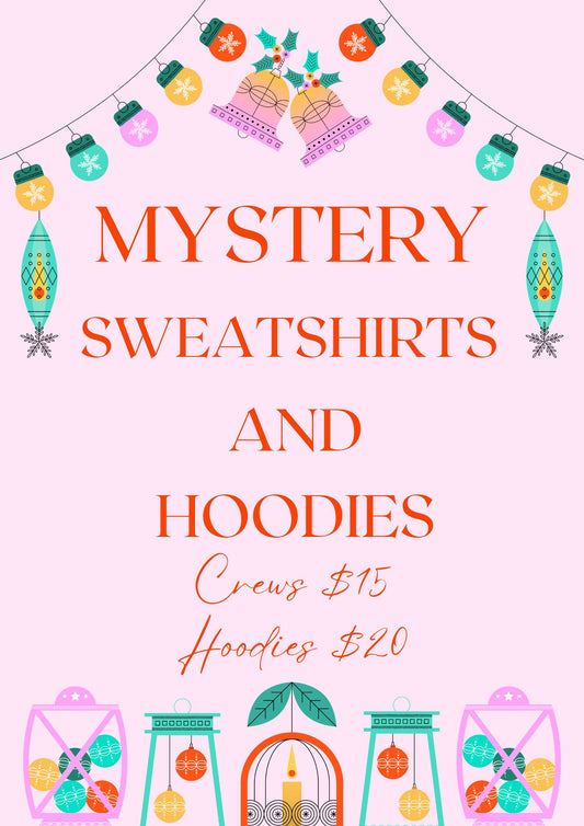 HOLIDAY MYSTERY 2024 SWEATSHIRT AND HOODIE ONLY