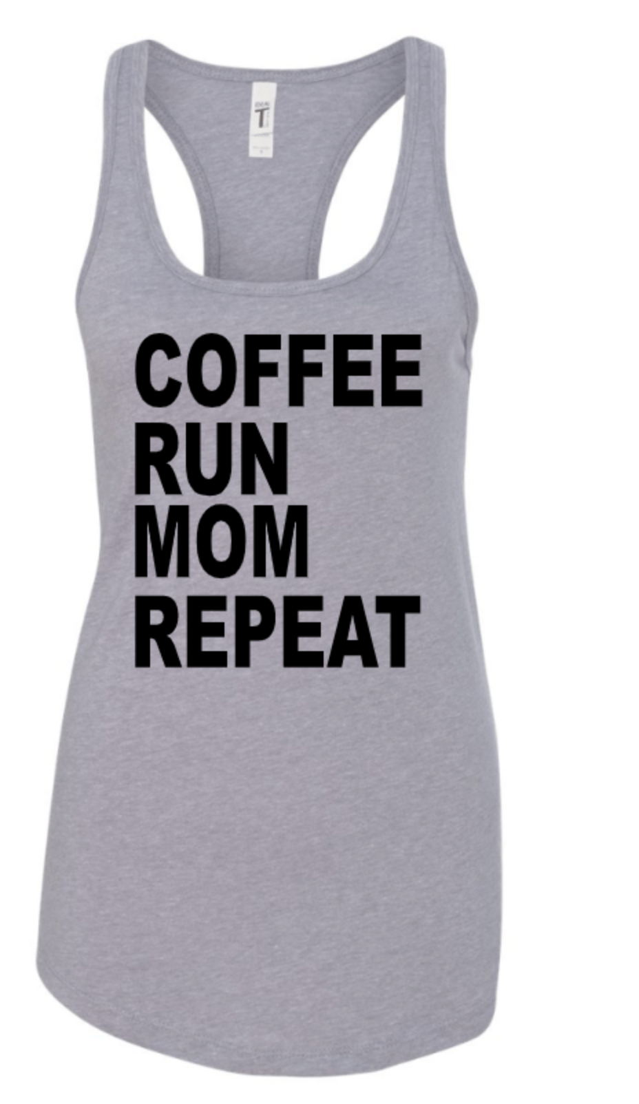 COFFEE RUN MOM REPEAT