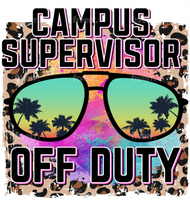 CAMPUS SUPERVISOR OFF DUTY