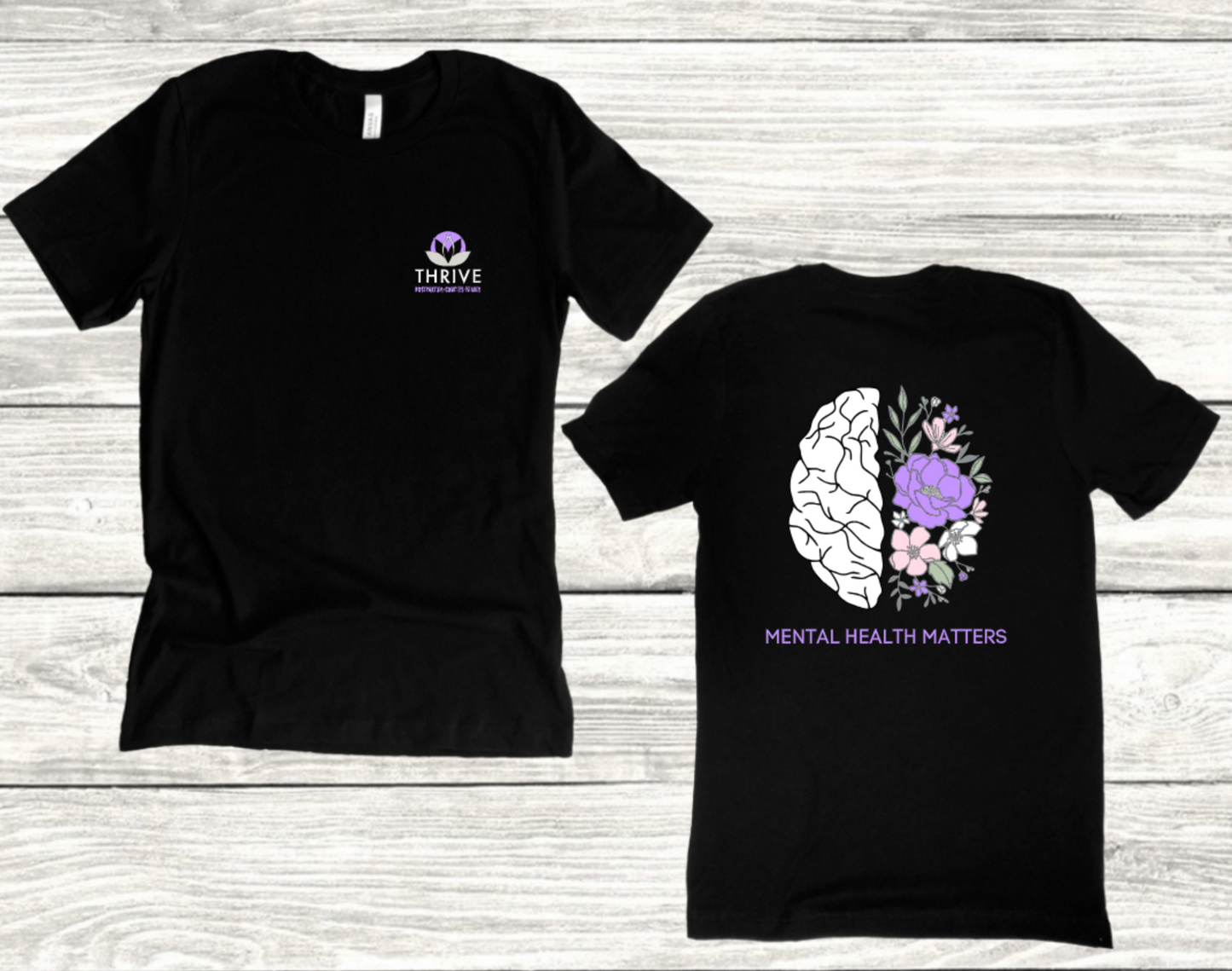 THRIVE MENTAL HEALTH MATTERS FRONT AND BACK DESIGN