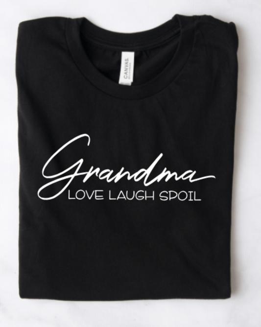 GRANDMA LOVE LAUGH SPOIL