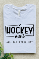 HOCKEY AUNT ALL DAY EVERY DAY