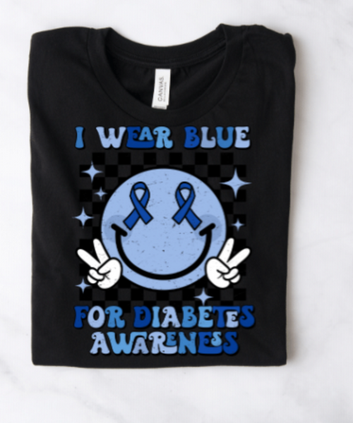 I WEAR BLUE FOR DIABETES AWARENESS