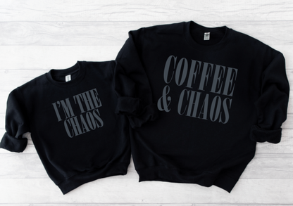 COFFEE AND CHAOS WITH I'M THE CHAOS SWEATSHIRT SET