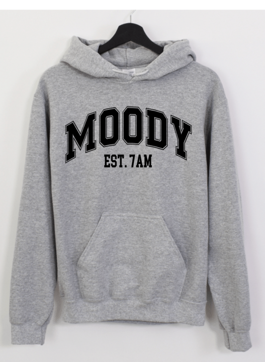 MOODY EST. 7AM