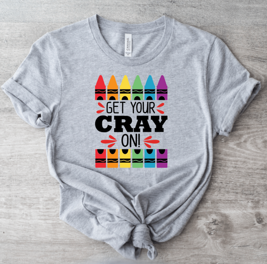 GET YOUR CRAY ON (BASIC COLORS)