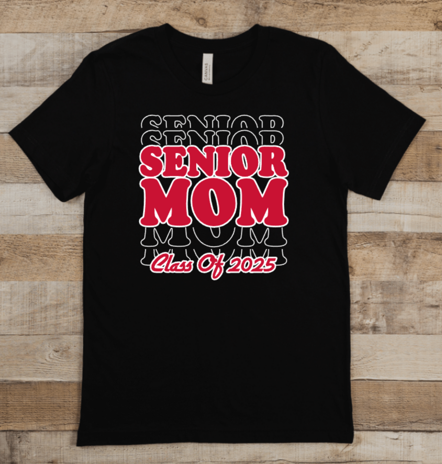 SENIOR MOM CLASS OF 2025