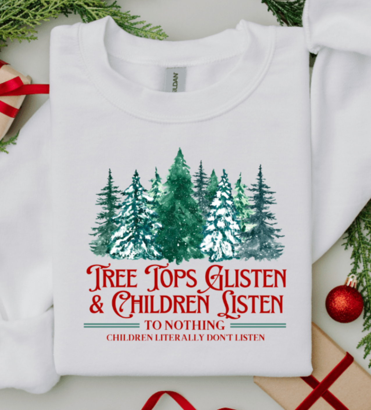 TREE TOPS GLISTEN AND CHILDREN LISTEN TO NOTHING CHILDREN LITERALLY DON'T LISTEN