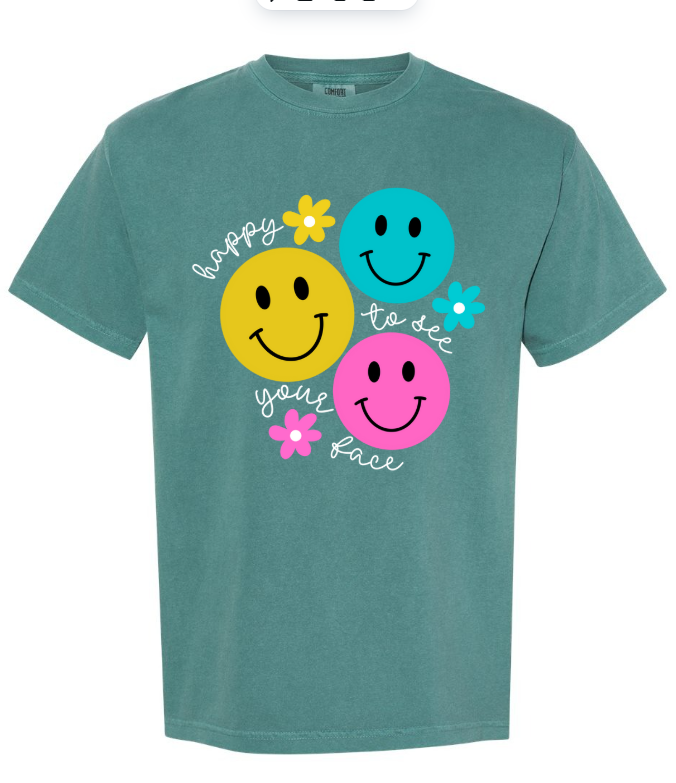 HAPPY TO SEE YOUR FACE – Basic Becky Tees & More