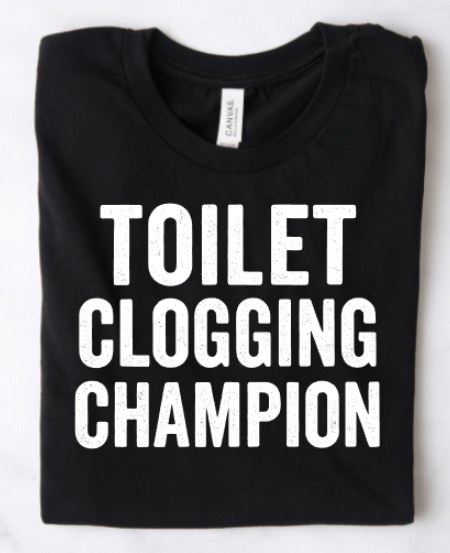 TOILET CLOGGING CHAMPION