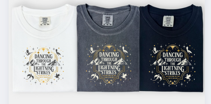 DANCING THROUGH THE LIGHTNING STRIKES