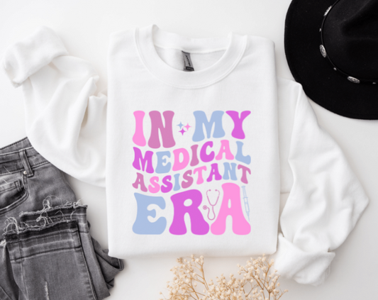 IN MY MEDICAL ASSISTANT ERA