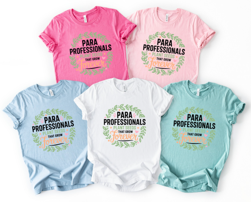 PARA PROFESSIONALS PLANT SEEDS THAT GROW FOREVER
