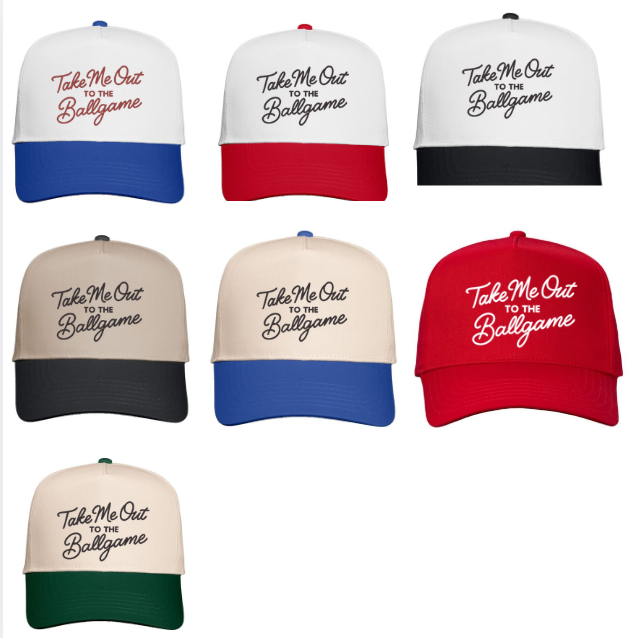 TAKE ME OUT TO THE BALLGAME HAT